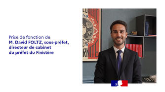 Prise de fonctions de David Foltz, sous-préfet, directeur de cabinet du préfet du Finistère